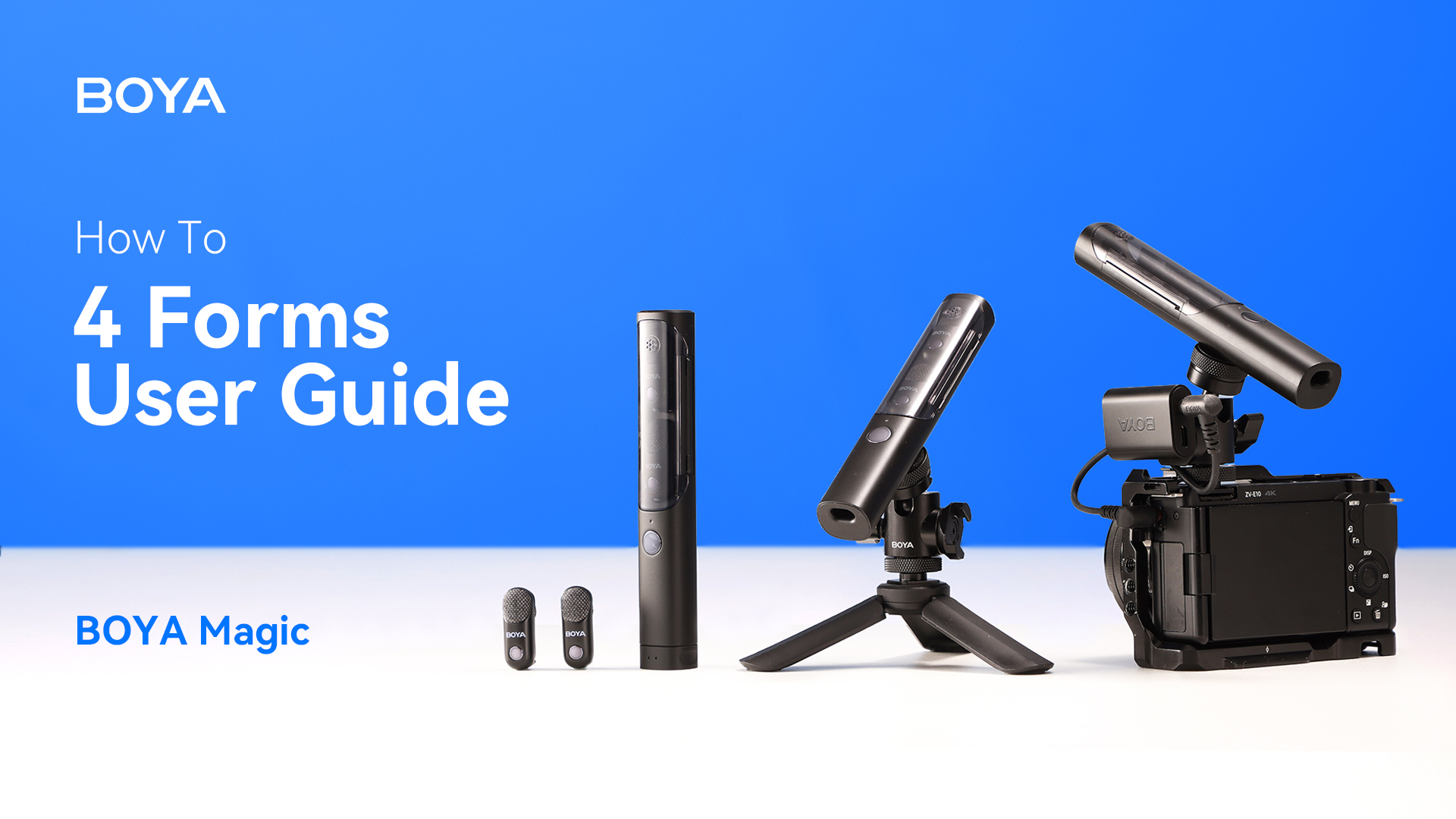 BOYA Magic | 4 Forms Show